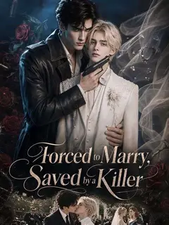Forced to Marry, Saved by a Killer poster