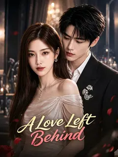 A Love Left Behind poster