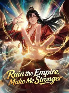 Ruin the Empire, Make Me Stronger poster