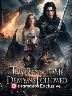 They Banished Me, Demons Followed poster