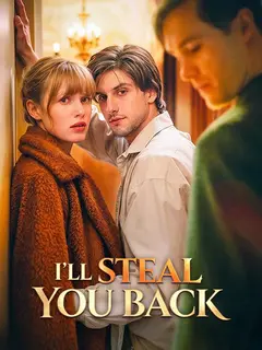 I'll Steal You Back poster