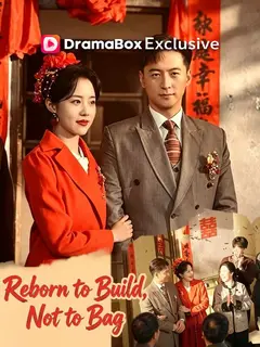 Reborn to Build, Not to Beg poster