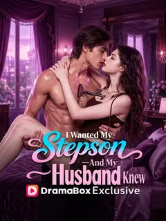 I Wanted My Stepson—And My Husband Knew poster