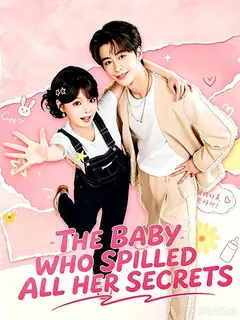 The Baby Who Spilled All Her Secrets poster