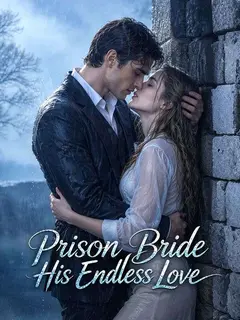 Prison Bride,His Endless Love poster