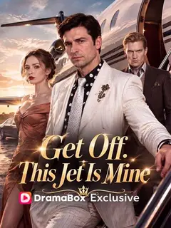Get Off. This Jet Is Mine poster