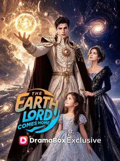 The Earth Lord Comes Home poster