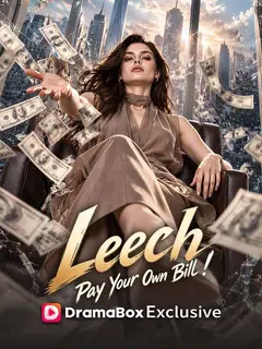 Leech, Pay Your Own Bill poster