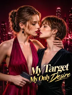 My Target, My Only Desire poster