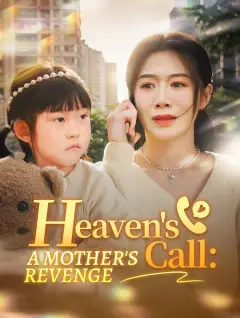 Heaven's Call: A Mother's Revenge poster