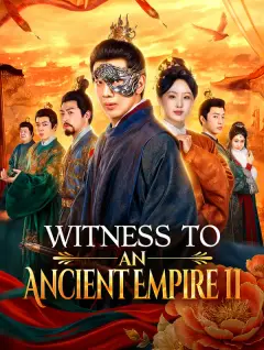 Witness to an Ancient Empire II poster