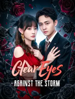 Clear Eyes Against the Storm poster