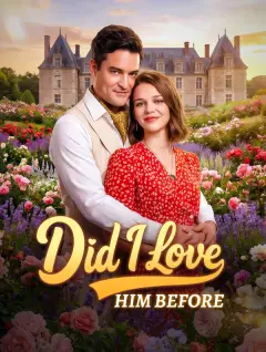 Did I Love Him Before poster