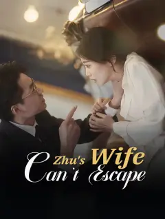 Zhu's Wife Can't Escape poster