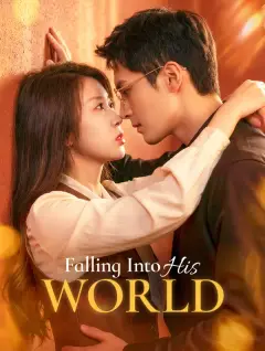 Falling Into His World poster