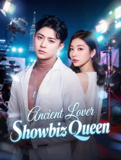 Ancient Lover, Showbiz Queen poster