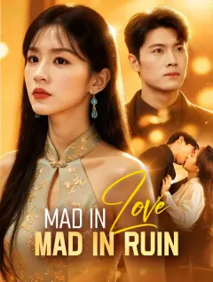 Mad in Love, Mad in Ruin poster