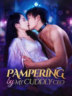 Pampering by My Cuddly CEO poster