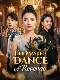 Her Masked Dance of Revenge poster