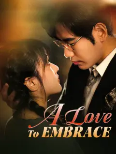 A Love to Embrace poster