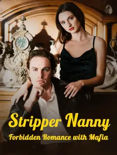 Stripper Nanny: Forbidden Romance with Mafia poster