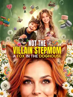 Not the Villain Stepmom: A Fox in the Doghouse poster