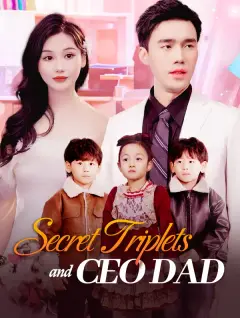 Secret Triplets and CEO Dad poster