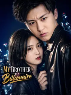 My Brother is a Billionaire poster