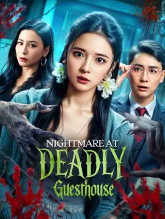Nightmare at Deadly Guesthouse poster