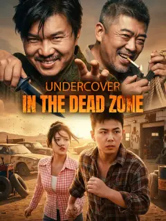 Undercover in the Dead Zone poster