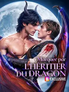 Marquée par l’héritier du dragon(Doublé) poster