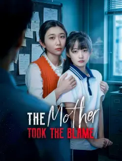 The Mother Took the Blame poster