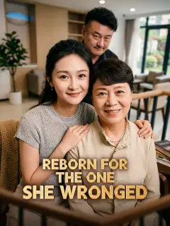 Reborn for the One She Wronged poster