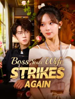 Boss, Your Wife Strikes Again poster