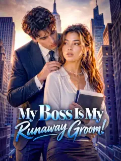 My Boss Is My Runaway Groom! poster