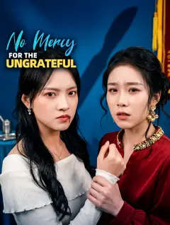 No Mercy for the Ungrateful poster