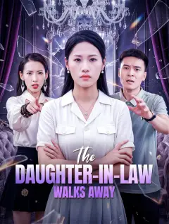 The Daughter-in-Law Walks Away poster