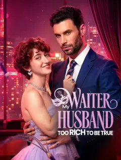 My Waiter Husband: Too Rich to Be True poster