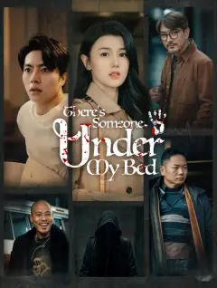 There's Someone Under My Bed poster
