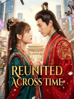Reunited Across Time poster
