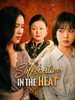 Suffocating in the Heat poster