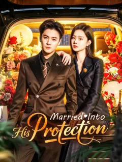 Married Into His Protection poster