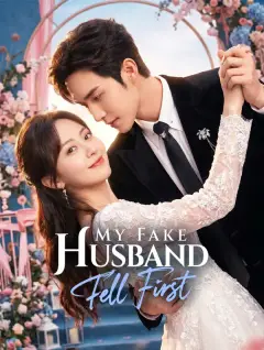 My Fake Husband Fell First poster