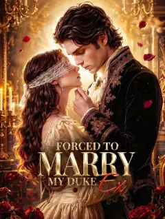 Forced to Marry My Duke Ex poster