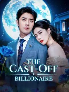The Cast-Off Billionaire poster