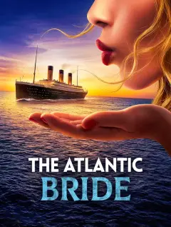 The Atlantic Bride poster