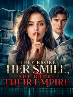 They Broke Her Smile, She Broke Their Empire poster