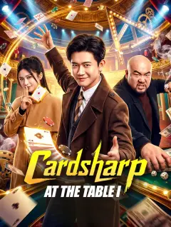 Cardsharp at the Table I poster