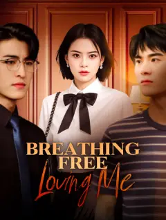 Breathing Free, Loving Me poster