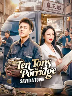 Ten Tons of Porridge Saved a Town poster